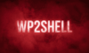 wp2shell: WordPress dicht kritiek lek