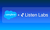 Salesforce koopt Listen Labs voor AI-context achter klantfeedback